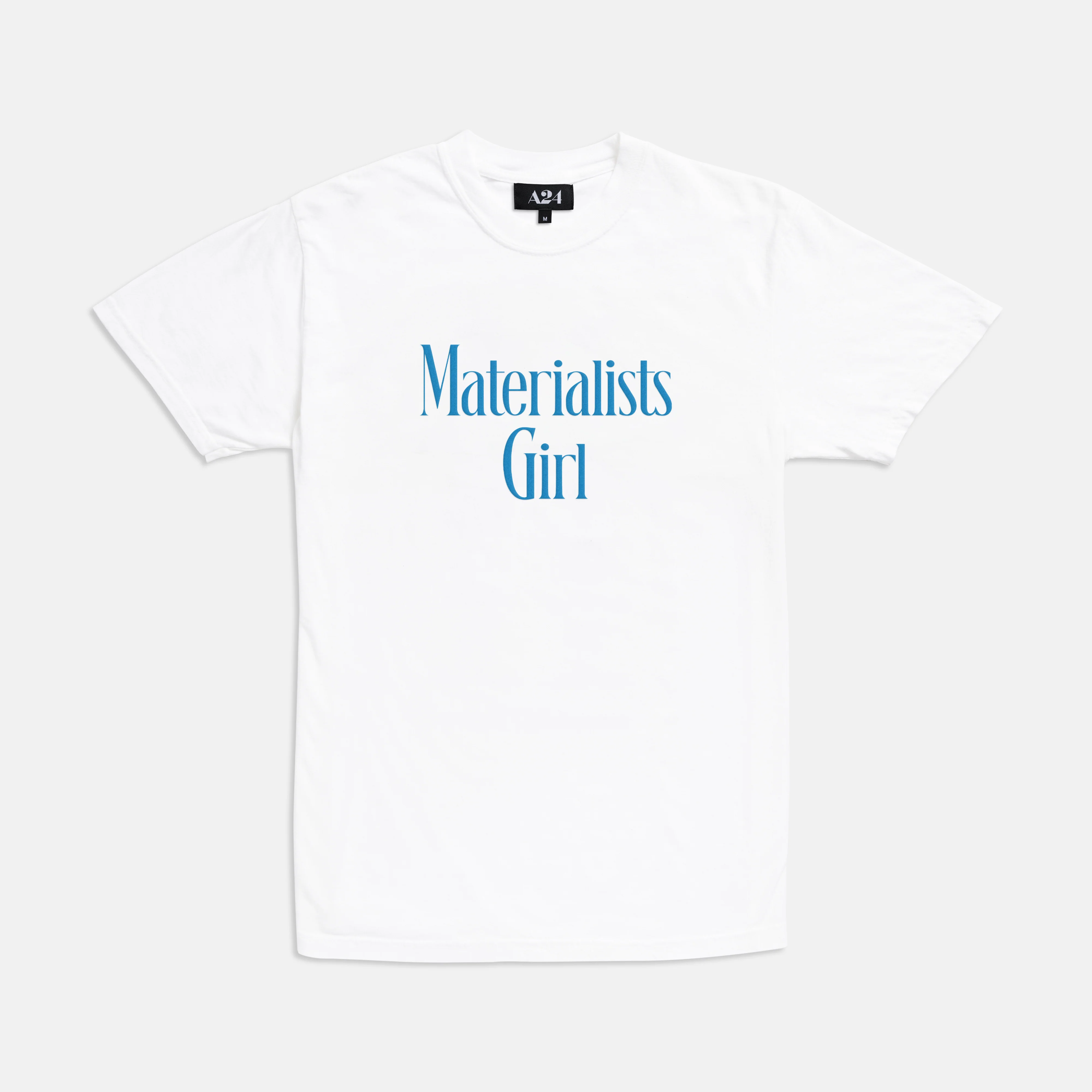 Materialists Girl Tee