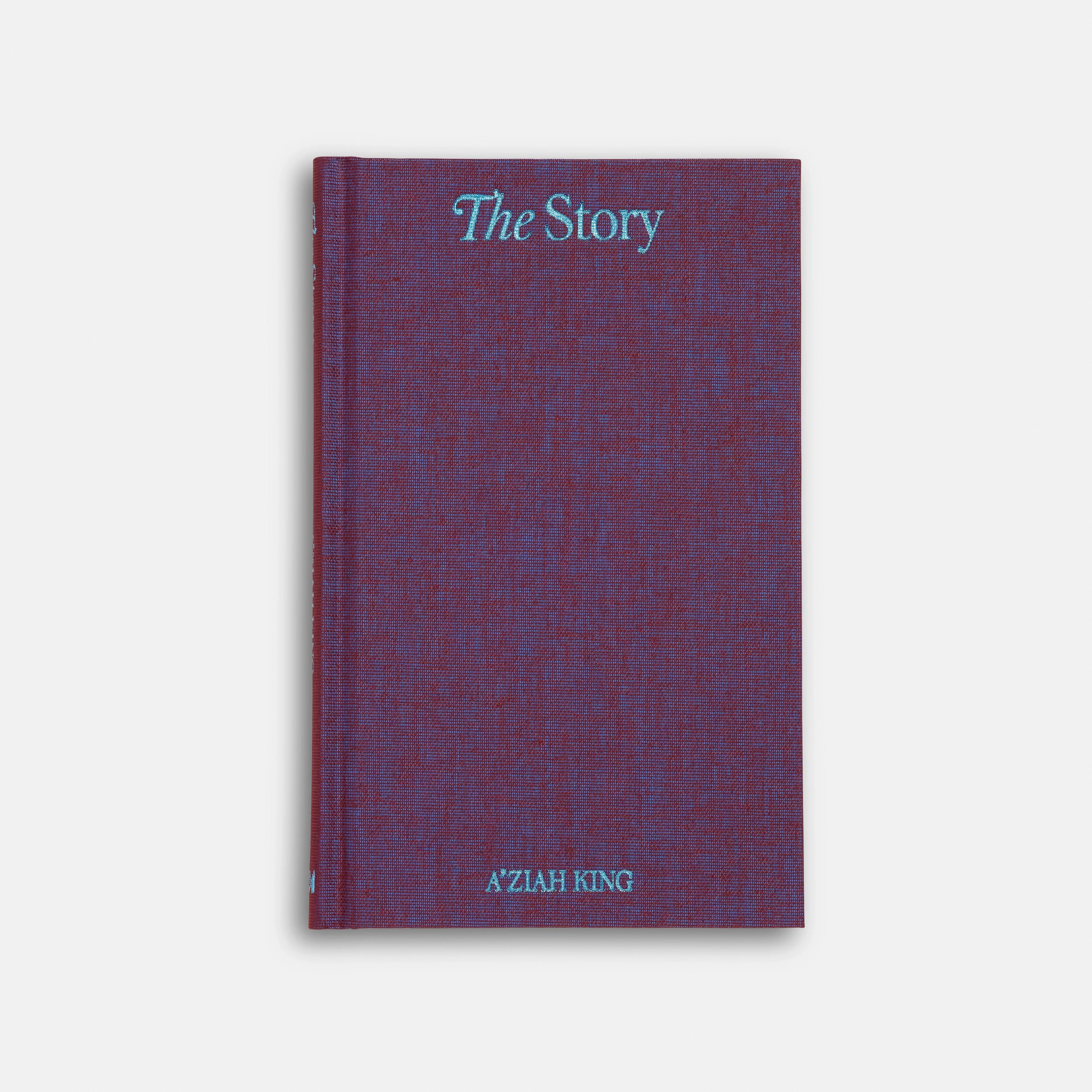 The Story by A'Ziah King
